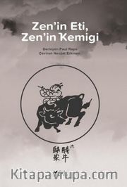 Zen'in Eti, Zen'in Kemiği