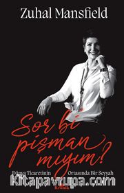 Sor Bi’ Pişman Mıyım?