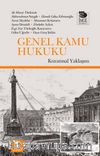 Genel Kamu Hukuku & Kuramsal Yaklaşım