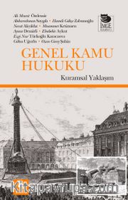 Genel Kamu Hukuku <br /> Kuramsal Yaklaşım