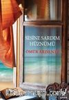 Sesine Sardım Hüznümü
