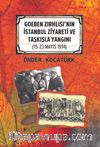 Goeben Zırhlısı’nın İstanbul Ziyareti ve Taşkışla Yangını (15-23 Mayıs 1914)
