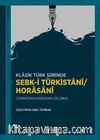 Klasik Türk Şiirinde Sebk-i Türkistanî/Horasanî (Türkistan/Horasan Üslûbu)