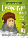 Leonardo Da Vinci - Gerçek Bir Dahi / Nasıl Dahi Oldum?