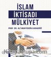 İslam İktisadı Mülkiyet