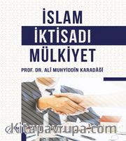 İslam İktisadı Mülkiyet