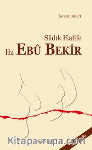 Sadık Halife Ebu Bekir