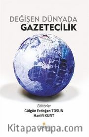 Değişen Dünyada Gazetecilik
