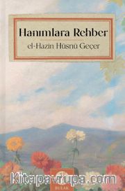 Hanımlara Rehber (Çift Renkli Baskı)