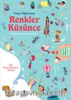 Renkler Küsünce & Bir İnsan Hakları Masalı