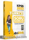 2023 KPSS Türkçe Tamamı Çözümlü Soru Bankası
