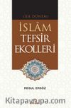 İlk Dönem İslam Tefsir Ekolleri