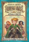 Düşünceler Gömüsü & Aynalı Geçit