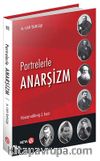 Portrelerle Anarşizm