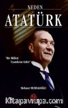 Neden Atatürk? (Ciltli) & Bir Milleti Uyandıran Lider