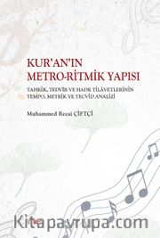 Kur’an’ın Metro-Ritmik Yapısı