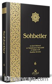 Sohbetler (6. Cilt - Özel Baskı Ciltli)
