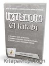 İktisadın El Kitabı KPSS A ve Kurum Sınavlarına Yönelik Konu Anlatımlı