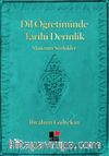 Dil Öğretiminde Tarihî Derinlik & Manzum Sözlükler
