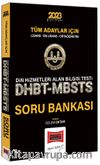 2023 Diyanet İşleri Başkanlığı Tüm Adaylar İçin Din Hizmetleri Alan Bilgisi Testi DHBT-MBSTS Tamamı Çözümlü Soru Bankası