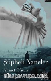 Şüpheli Naneler