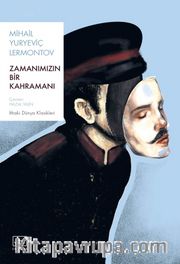 Zamanımızın Bir Kahramanı
