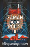 Zaman Polisi 2: Zor Zamanlar