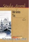 Dile Gelen Taş