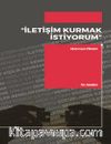 İletişim Kurmak İstiyorum