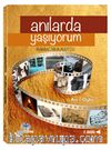 Anılarda Yaşıyorum