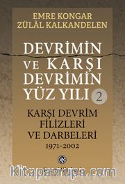 Devrimin ve Karşı Devrimin Yüz Yılı 2