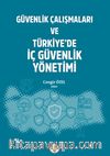 Güvenlik Çalışmaları ve Türkiye'de İç Güvenlik Yönetimi
