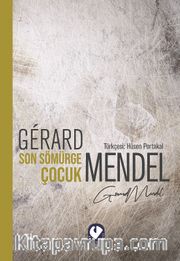 Son Sömürge Çocuk