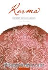 Karma & Bir Sebep Sonuç Kılavuzu