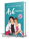Aşk Hipotezi (Ek Bölümlü Özel Baskı-Ciltli)