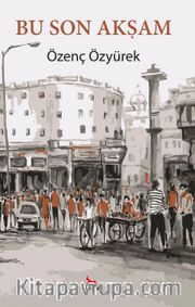 Bu Son Akşam