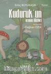 Kuduruk’un Orman Düşleri
