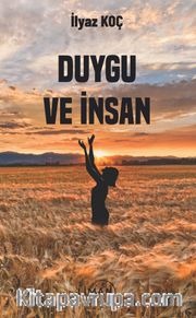 Duygu ve İnsan