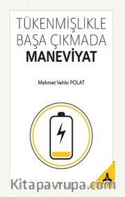 Tükenmişlikle Başa Çıkmada Maneviyat