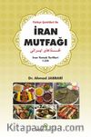İran Mutfağı & İran Yemek Tarifleri