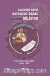 Alaeddin Gaybi Kaygusuz Abdal Gülistan