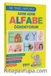 Adım Adım Alfabe Öğreniyorum (Dik Temel Harflarle)