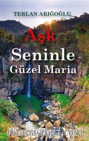 Aşk Seninle Güzel Maria