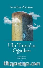 Ulu Turan’ın Oğulları