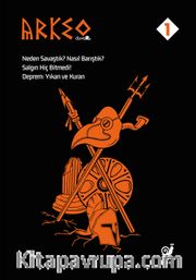 Arkeo Duvar 1 <br /> Neden Savaştık? Nasıl Barıştık?, Salgın Hiç Bitmedi!, Deprem: Yıkan ve Kuran