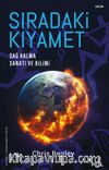Sıradaki Kıyamet & Sağ Kalma Sanatı ve Bilimi
