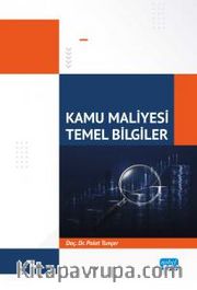 Kamu Maliyesi <br /> Temel Bilgiler