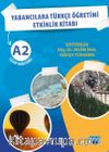Yabancılara Türkçe Öğretimi Etkinlik Kitabı A2 Cevap Anahtarlı