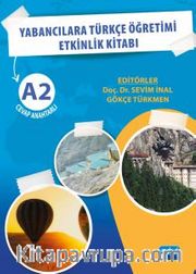 Yabancılara Türkçe Öğretimi Etkinlik Kitabı A2 Cevap Anahtarlı