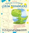 Küçüklere ve Büyüklere Çizim Teknikleri